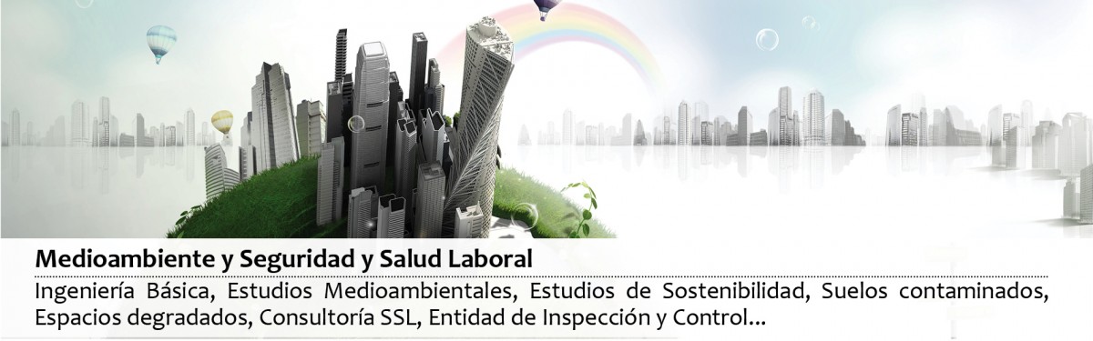 Medioambiente y Seguridad y Salud Laboral